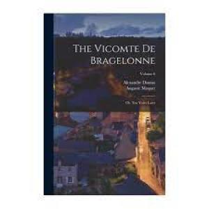 The Vicomte de Bragelonne